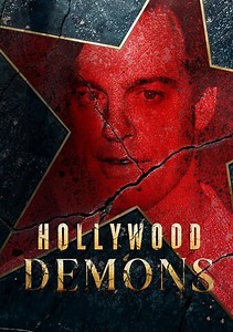 HOLLYWOOD DEMONS: Child Stars Gone Violent