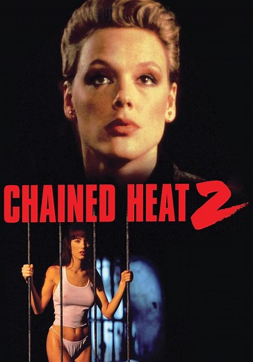 Chained Heat 2 - movie: watch stream online