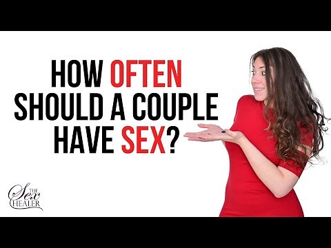 How Often Should a Couple Have Sex? How Much Sex Is Healthy?