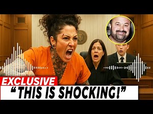 LEAKED FOOTAGE of Danielle Colby's Insane Reaction to Life Sentence Goes Viral!