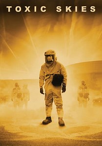 Toxic Skies (2008)