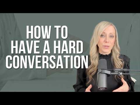 How to Have a Hard Conversation
