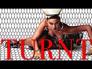 Turnt (ft. Beyoncé & 2 Chainz)