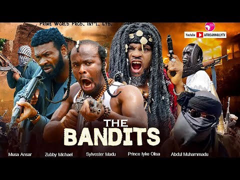 THE BANDITS - Zubby Michael, Sylvester Madu, Prince Iyke, Diamond Okechi - 2026 Full Nigerian Movies