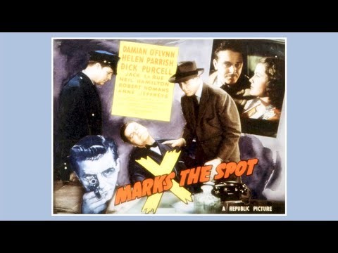 X Marks The Spot Film Noir 1942 Dick Purcell Helen Parrish Neil Hamilton
