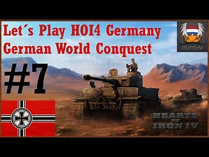 Let's play HOI4 Germany - German World Conquest - ep [7]