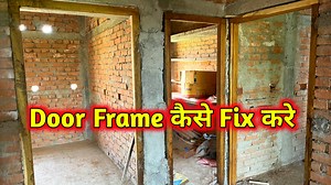 Column में Door Frame को Fix कैसे करें | Tips For Door Frame Fitting After Column Casting In HINDI | How to fix door frame #doors #frames #chaukhat #house #construction #building | Apna Ghar