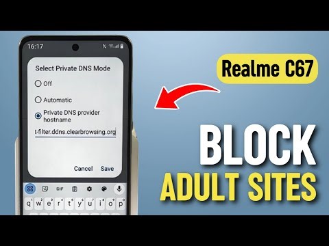 How to Block Adult Websites on Realme C67