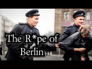 The BRUTAL Fall of Berlin