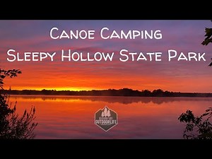 Canoe Camping Sleepy Hollow State Park