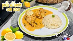 5.9K views · 48 reactions | Pollo cítrico Limón con Coco delicioso  #recetasfaciles #recetas #chef | A La Cocina Con Teresita | Facebook