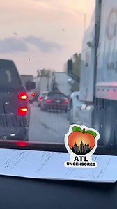 While stuck in ATL traffic.. 🙈 | ATL Uncensored - Atlanta News