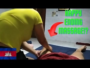 GETTING A HAPPY ENDING MASSAGE IN KAMPOT, CAMBODIA!?