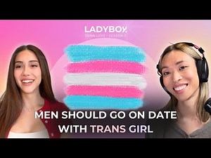 Why Men Should Date Trans Women ? ft. Yuna Love