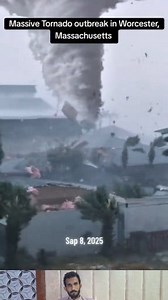 massive tornado outbreak in Worcester Massachusetts | Ameerah