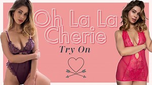Oh La La Cherie Lingerie Haul
