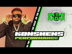 Konshens "Back Dat Azz Up" | On The Radar Performance