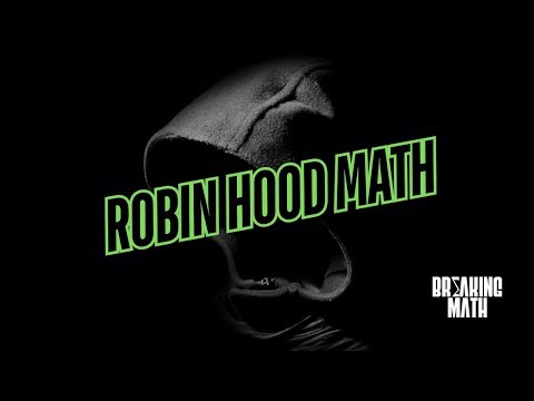 Robin Hood Math