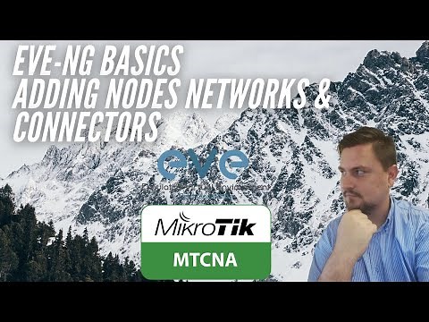 EVE NG Basics, how to add nodes, networks and connectors