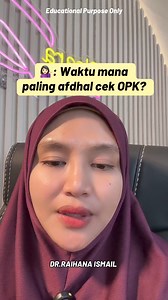 Waktu mana paling sesuai cek OPK ? OPK = ovulation prediction kit, alat mengesan waktu subur wanita . #efferty #drraihanaismail #tiktoklive #LIVE | Raihana Ismail
