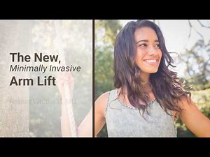 The New Minimally-Invasive Arm Lift