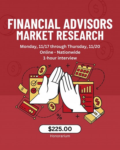 🚨 Attention Financial Advisors! 🚨 We’re hosting online interviews with participants nationwide for a study on Finance! Participants will receive a $225 honorarium for sessions lasting 60 minutes. 🗓️ Date: Mon 11/17 through Thurs 11/20 📍 Location: Online 💰 Compensation: $225 digital payment ⏳ Duration: 60 minutes 🎯 Topic: Financial Advisors Spots are limited—sign up now! Visit the link below or the link in our bio to register: 🔗https://www.surveymonkey.com/r/GPZC63F Not a match for this st