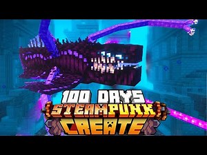 I Survived 100 Days in STEAMPUNK MINECRAFT HARDCORE!
