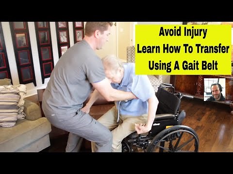 How To Transfer Using A Gait Belt. Safe Transfers. Protect Yourself and Who You are Transferring.