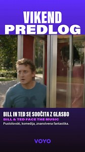 4.2K views | [VIKEND PREDLOG]  Najboljša prijatelja Bill in Ted sta že poročena moška srednjih let s hčerama. Ko ju nekega dne preseneti obiskovalec iz prihodnosti, se morata odpraviti na novo in poslednjo glasbeno pustolovščino, da bi rešila svet pred uničenjem. Na neverjetnem potovanju skozi čas jima bodo pomagali njuni hčeri ter kopica zgodovinskih likov in glasbenih legend.  #voyo #vikendpredlog #billintedsesoočitazglasbo | Voyo Slovenija | Facebook