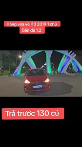 2.8K views · 24 reactions | Trả 130tr nhận ngay Huyndai I10 2019 1 chủ nét như này Khải Đăng Auto #otocu #huyndai #khaidangoto #i10 #0326062789 @nêu bật | Khải Đăng Ôtô | Facebook
