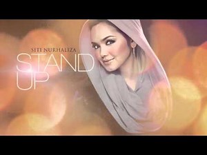 Siti Nurhaliza - Stand up (Lyric Video)