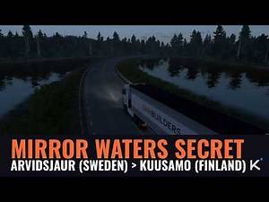 ETS2 with AI Co-Pilot Kimi #5: Mirror Waters Secret | Arvidsjaur → Kuusamo