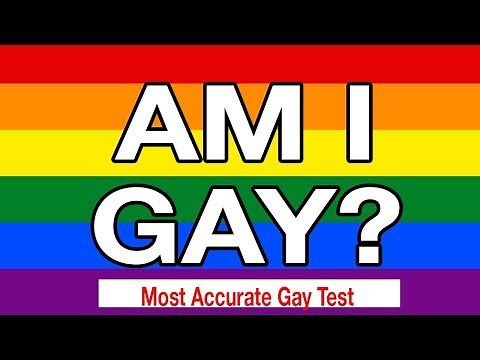 AM I GAY OR STRAIGHT? The Most Accurate Test...