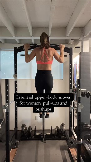 Essential Upper-Body Moves for Women: Pull-Ups and Push-Ups