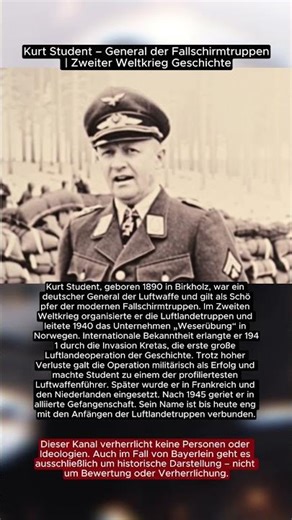 Kurt Student – General der Fallschirmtruppen | Zweiter Weltkrieg Geschichte