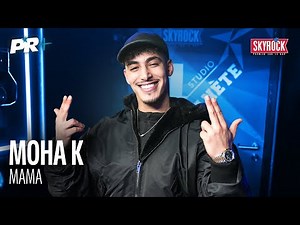 Moha K - Mama #PR+