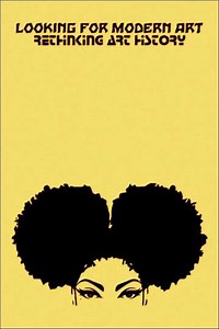 Looking for Modern Art: Rethinking Art History - Movie