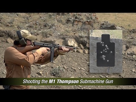 WWII Small Arms Series The M1 Thompson