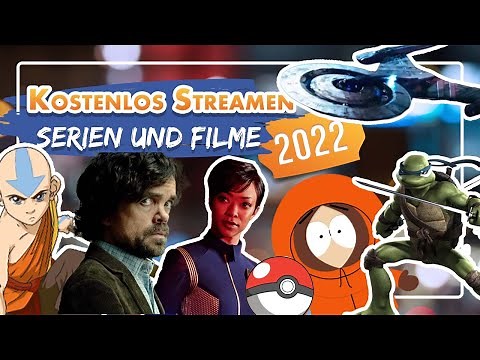 KOSTENLOS und LEGAL Filme und Serien streamen - 2022 Edition 📺
