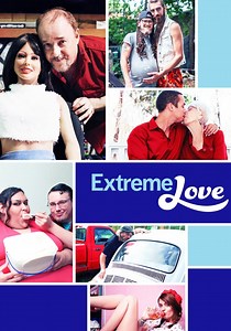 Extreme Love Season 2 - watch full episodes streaming online
