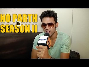 Parth to NOT be a part of Kaisi Yeh Yaariyan Season 2