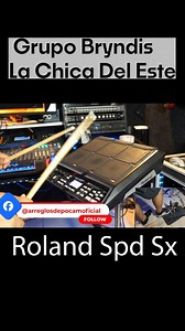 4.8K views · 82 reactions | Grupo Bryndis - La Chica Del Este #GrupoBryndis #rolandspdsx | Solo Musica | Facebook
