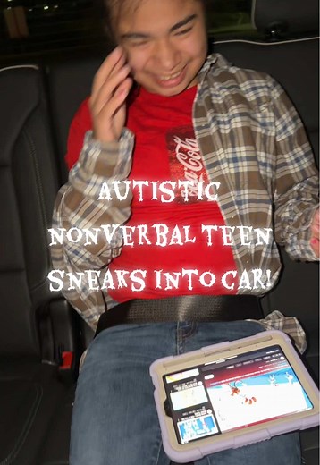 Autistic Nonverbal Teen Sneaks into Car!