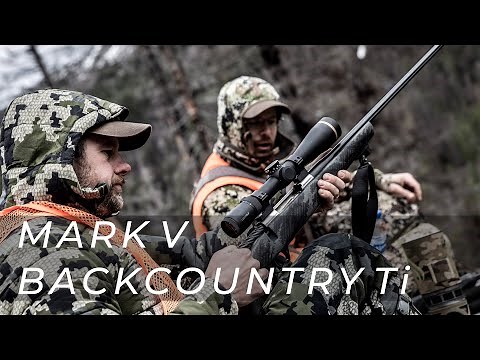 Weatherby Mark V Backcountry Ti & 6.5 WBY RPM