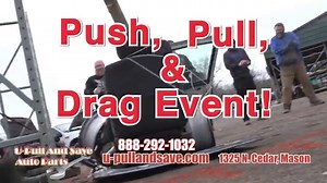 5.6K views · 18 reactions | Push Pull Drag Event ! Don't Miss out. Contact our staff for more details. | U-Pull And Save Vehicle Purchasing Center - Mason | Facebook