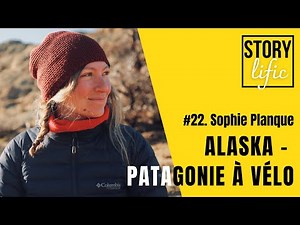 Sophie Planque, de l'Alaska à la Patagonie en vélo