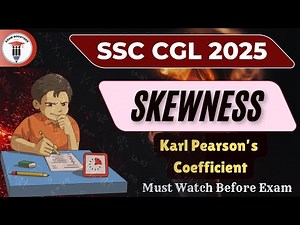 Skewness Explained | Karl Pearson’s Coefficient | SSC New Pattern Maths | SSC CGL 2025