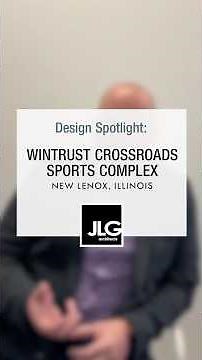 Design Spotlight: Wintrust Crossroads Sports Complex New Lenox