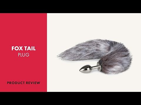 EasyToys Fox Tail Plug Review | PABO