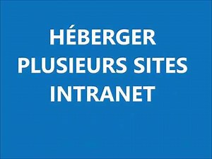HÉBERGER UN SITE WEB SOUS WINDOWS SERVER 2012R2